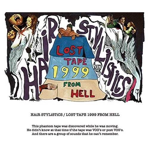 WENOD RECORDS : Hair Stylistics - LOST TAPE 1999 FROM HELL [CD