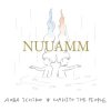 NUUAMM (ջԻҤȥޥҥȥԡݡ) - NUUAMM [CD]  (2014) ڼ󤻡