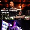 Omen44 feat. GOCCI,CQ - Watch Us King I Divine (Don't Test The Remix) [7