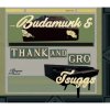 BUDAMUNK & TSUGGS - Thank and Gro [CD] DOGEAR RECORDS (2020)