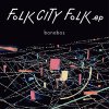 bonobos - FOLK CITY FOLK .ep [LP] HIP LAND MUSIC CORPORATION / JET SET (2020) 