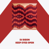DJ BISON - KEEP EYES OPEN [MIX CD] ROYALTY CLUB (2020)