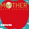 ڷİ - MOTHER MUSIC REVISITED [2LP] ܥӥ (2021) 