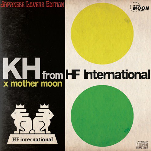 WENOD RECORDS : KH from HF International - Japanese Lovers Edition 