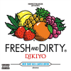 DJ KIYO - FRESH & DIRTY VOL.4 [MIX CD] MONEYMAKER (2021)ڥǥåɥȥå