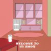 DJ HASEBE - Welcome to my room [CD] (2021) Manhattan Recordings / LEXINGTON Co., Ltd (2021)