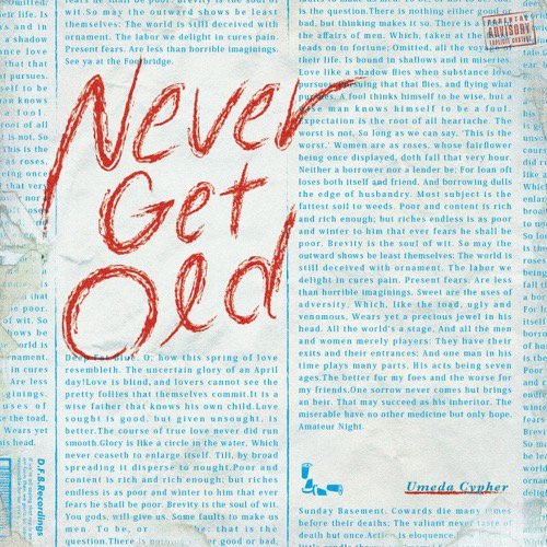 梅田サイファー - NEVER GET OLD [CD] DFBR (2019/2021) 近日再入荷予定