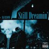 DJ RYOW - Still Dreamin' -Limited Vinyl- [LP] (2021)ڴס
