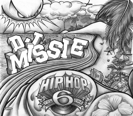 DJ MISSIE - HIP HOP VOL.6 [MIX CD] 【デッドストック】7月28日入荷予定