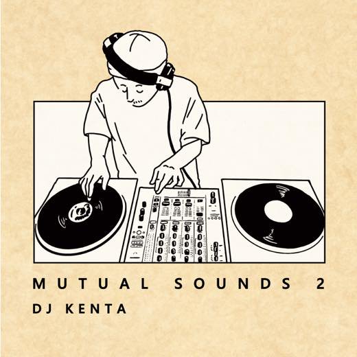 WENOD RECORDS : DJ KENTA (ZZ PRODUCTION) - Mutual Sound 2 [MIX CD 