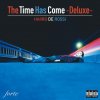 HAIIRO DE ROSSI - The Time Has Come (DELUXE) [CD] forte (2021)ڸ
