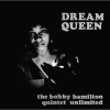 THE BOBBY HAMILTON QUINTET UNLIMITED - Dream Queen [CD] P-VINE (2022)ڸסۡڼ󤻡