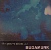 BudaMunk - the Groove Room Vol.3 [MIX CD] KING TONE (2022)