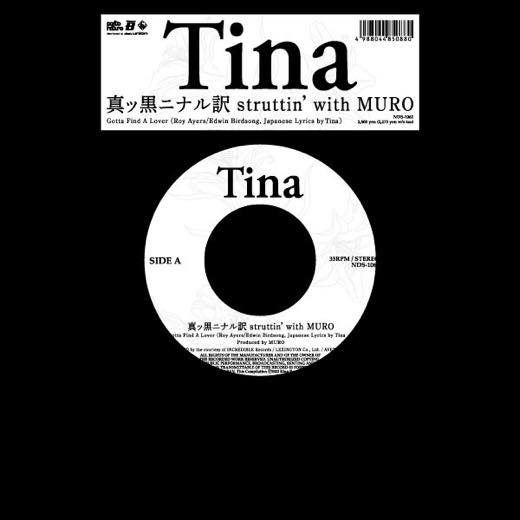 WENOD RECORDS : Tina - 真ッ黒ニナル訳 Struttin' With Muro [7