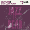 Jazz Is Dead - JAZZ IS DEAD 013 : KATALYST [LP] P-VINE (2023)դ/ס