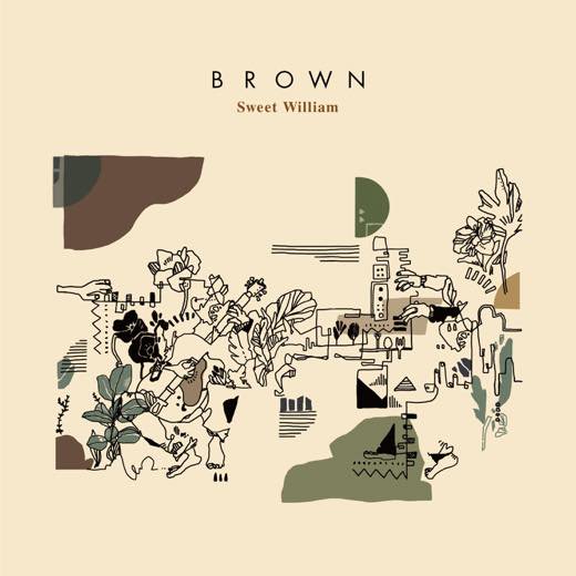 WENOD RECORDS : Sweet William - Brown [LP] Arte Sonata/ TOYOKASEI 
