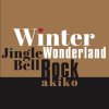 akiko - Winter Wonderland / Jingle Bell Rock [7