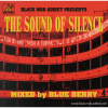 BLUEBERRY - THE SOUND OF SILENCE [MIX CDR] BLACK MOB ADDICT (2022) 