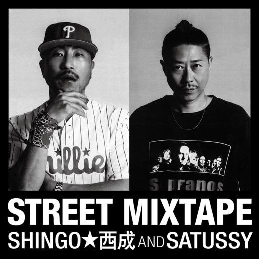WENOD RECORDS : SHINGO☆西成 & SATUSSY - STREET MIXTAPE~Mixed by 