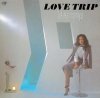 ֵܵ - LOVE TRIP (ץ쥹) [LP] UNIVERSAL MUSIC (2023) 