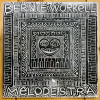Bernie Worrell - MELODESTRA [12