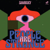 SHARKY - PEOPLE ARE STRANGE [CD] Tru Thoughts (2023)͢ס