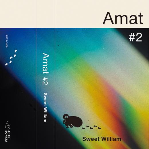 WENOD RECORDS : Sweet William - Amat #2 [TAPE+DLコード] Arte 