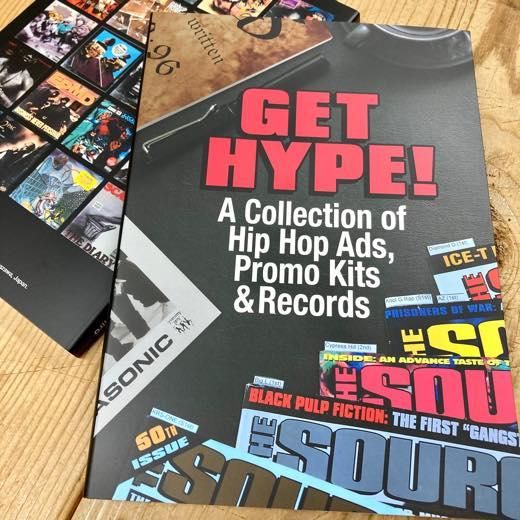 Get Hype! - A Collection of Hip Hop Ads, Promo Kits & Records