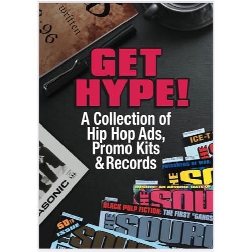 Get Hype! - A Collection of Hip Hop Ads, Promo Kits