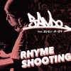 DJ ANDO - RHYME SHOOTING feat. 襷ԥ [7
