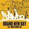 DJ ANDO - BRAND NEW DAY feat. NORTH SMOKE ING [7