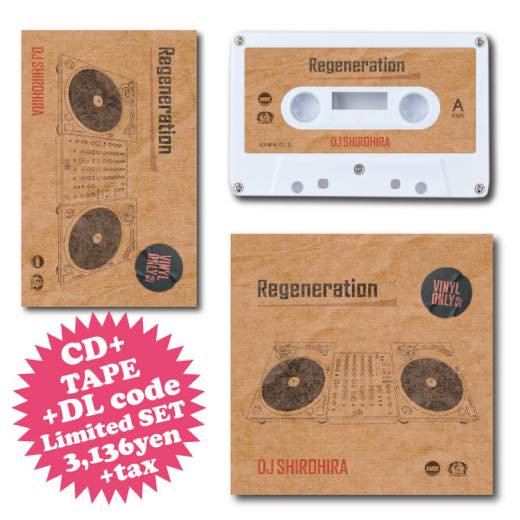 WENOD RECORDS : DJ SHIROHIRA - Regeneration セット [MIX TAPE+MIX 