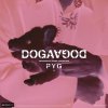 DOGADOGA - PYG / Ƥλ [7