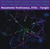 Masatomo Yoshizawa, XTAL - Tangle [TAPE] Хꥺ / ALOHA GOT SOUL (2023)ڴ
