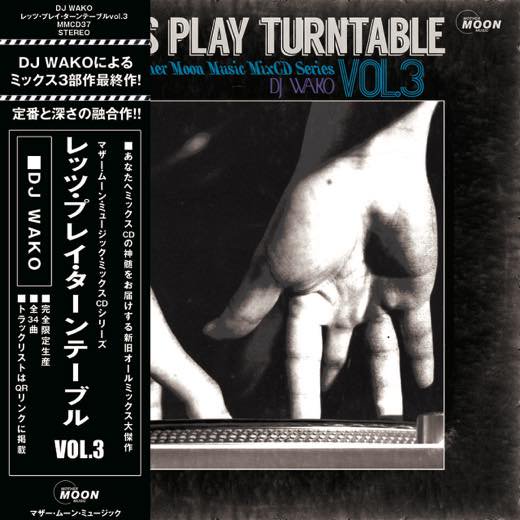 WENOD RECORDS : DJ WAKO - Let's Play Turntable vol.3 [MIX CDR 