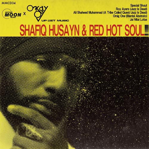 WENOD RECORDS : DJ OKAY - Shafiq Husayn & Red Hot Soul [MIX CDR] mother  moon (2023) 12月下旬発売