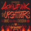 Achilifunk Sound System Vs The Upshitters - Da Greep [7