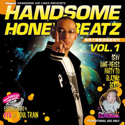 KASHI DA HANDSOME - HANDSOME HONEY BEATZ Vol.1 20th Anniversary Edition  [2MIX CD] 黄金の里レコーズ (2024) - WENOD