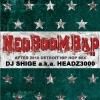 DJ SHIGE a.k.a. HEADZ3000 - NEO BOOM BAP (AFTER 2010 DETROIT HIP HOP MIX)  [MIX CD] 