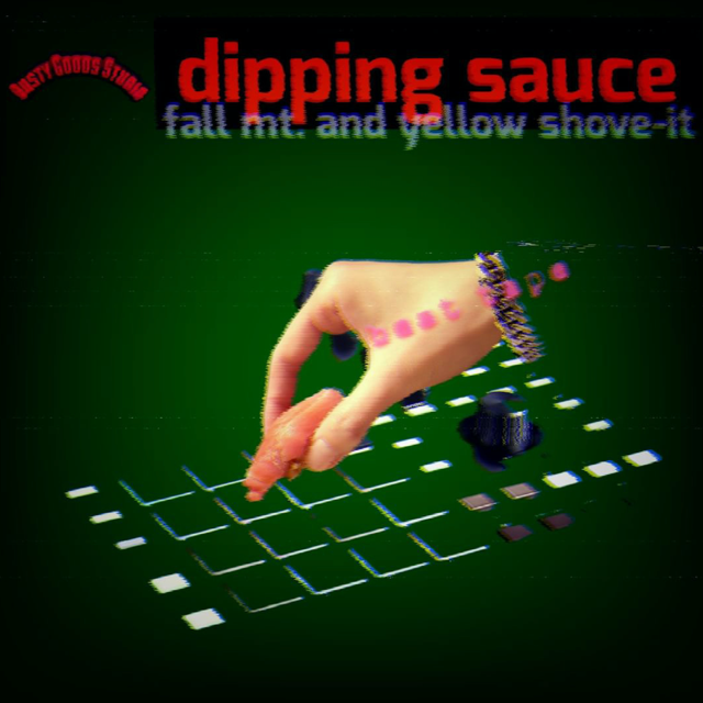 WENOD RECORDS : Fall Mt. u0026 DYES a.k.a yellow shove-it - Dipping Sauce [CDR]  Dusty Goods (2024)