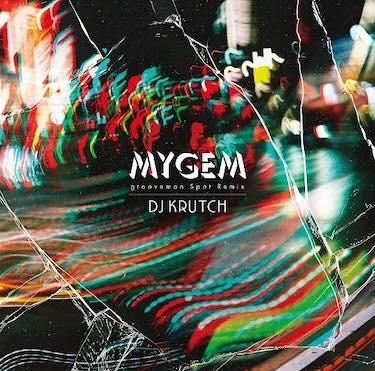 通販 DJ KRUTCH - Mygem(grooveman Spot Remix) ft.G.RINA,おかもと 洋楽