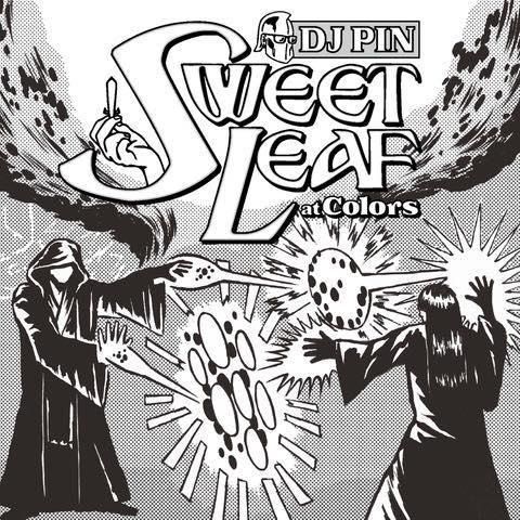 WENOD RECORDS : DJ PIN - SWEET LEAF at Colors [MIX CD WENOD RECORDS : DJ PIN - SWEET LEAF at Colors [MIX CD
