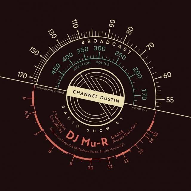 WENOD RECORDS : DJ Mu-R - CHANNEL DUSTIN RADIO SHOW 01 [MIX