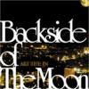 AKT THE JN - BACKSIDE OF THE MOON [CD] SOUND EXPERIENCE RECORDINGS (2007)