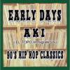AKI - 90'S HIP HOP CLASSICS [MIX CDR] FOURNINE RECORDS (2009)