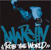 ANARCHY - ROB THE WORLD [CD] R-RATED RECORDS (2006)