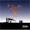 ASA - FAST ABSTRACT BASS 2 [CD] JAR BEAT RECORDS (2008)