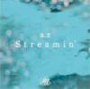 A.Z - STREAMIN' [CD] LO-VIBES RECORDINGS (2010)ڼ󤻡