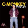 C-MONKEY - STEP UP!! [CD] WORLDWIDE RECORDS (2011)