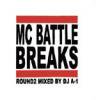 DJ A-1 - MC BATTLE BREAKS ROUND2 [MIX CD] SPIN SCAANLOUS (2007)